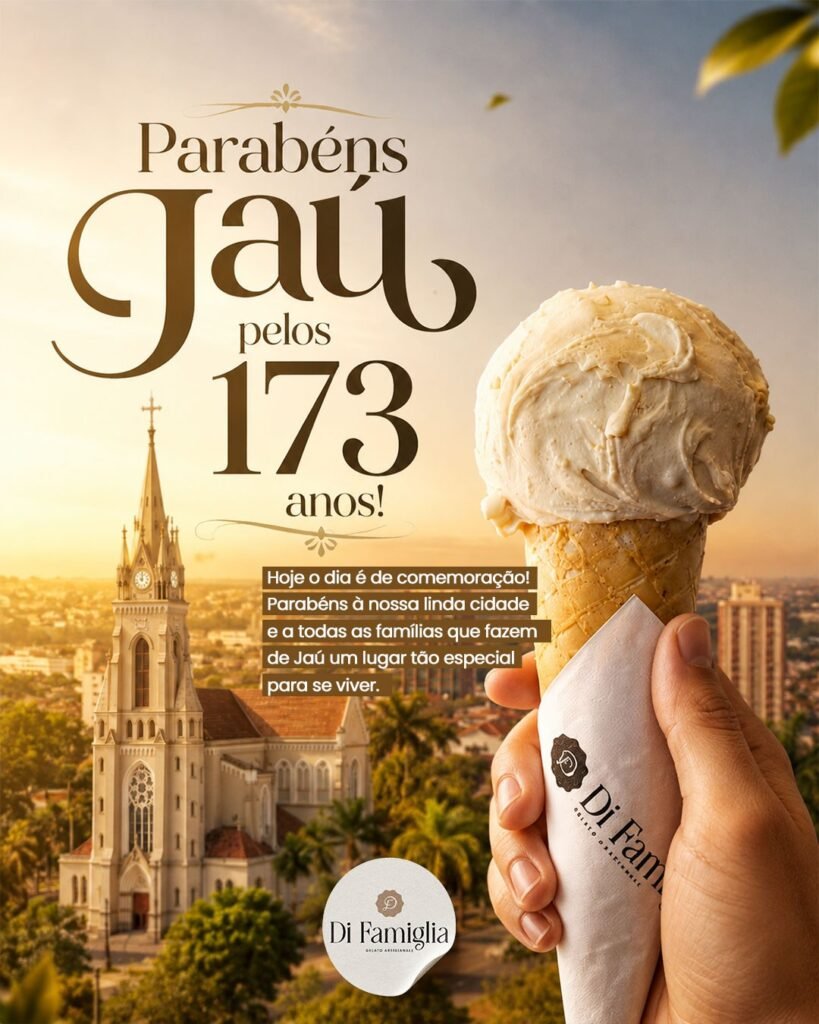 Aniversário de Jaú — campanha local — peça de comunicação